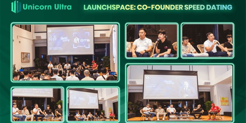 Điểm qua sự kiện Launchspace: Co-Founder Speed Dating