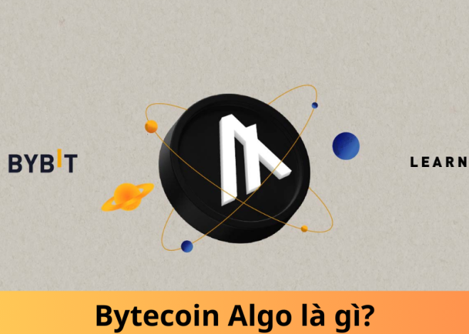 Bytecoin Algo là gì? Hướng dẫn cho người mới bắt đầu