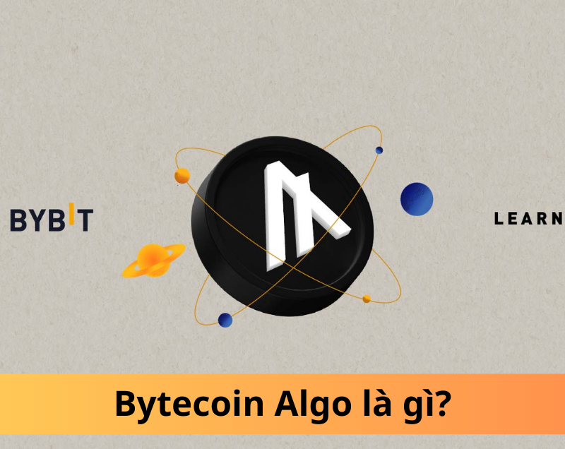 Bytecoin Algo là gì? Hướng dẫn cho người mới bắt đầu