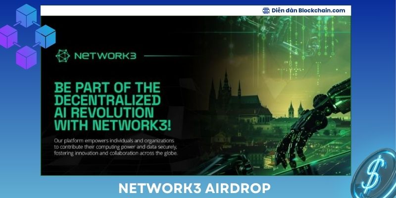 3 kinh nghiệm tham gia Network3 Airdrop