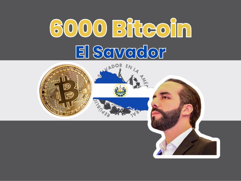 El Salvador Tiến Gần Mốc 6,000 Bitcoin Trong Dự Trữ Quốc Gia