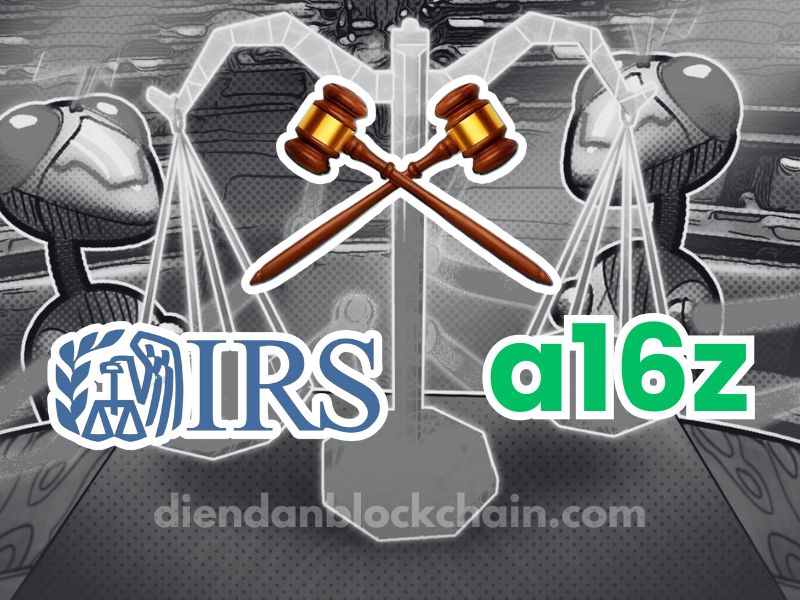 Quỹ a16z crypto hỗ trợ vụ kiện chống lại quy Định mới về DeFi Broker của IRS